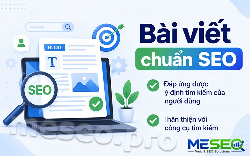 Bài viết chuẩn SEO là gì