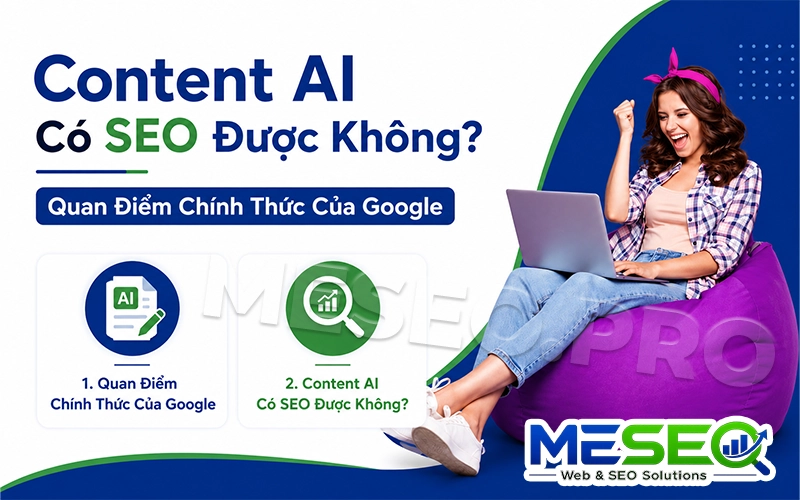 Content AI Có SEO Được Không?