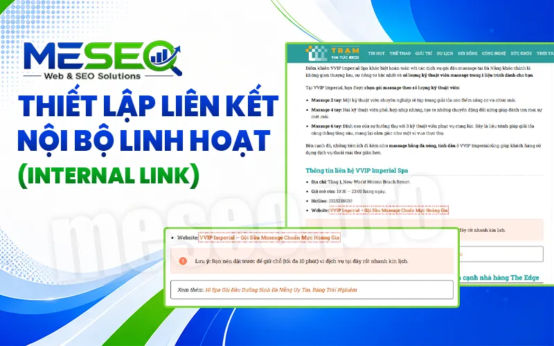 Thiết lập liên kết nội bộ linh hoạt (Internal Link)