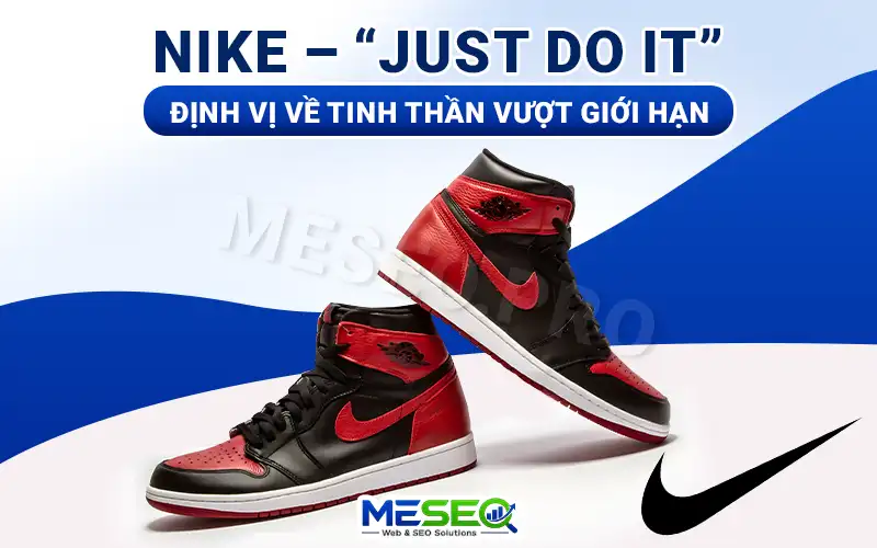 Định vị thương hiệu của Nike
